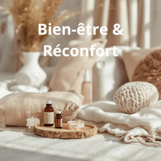 Bien-être & Réconfort